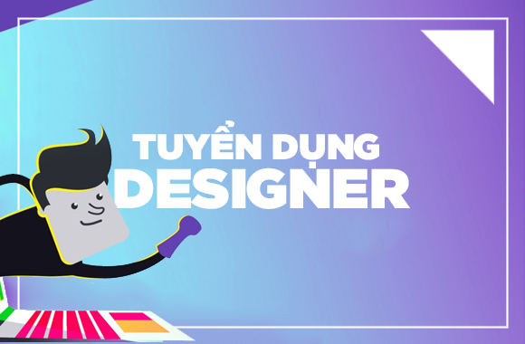 TUYỂN DỤNG NHÂN VIÊN DESIGN