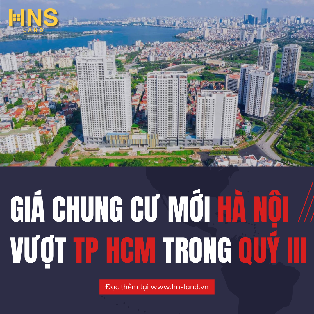 Giá chung cư mới Hà Nội vượt TP HCM trong quý III