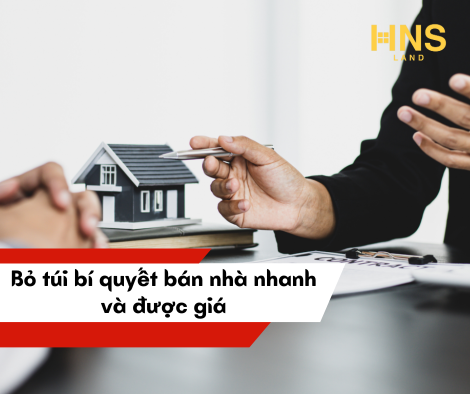 Bỏ túi bí quyết bán nhà nhanh và được giá